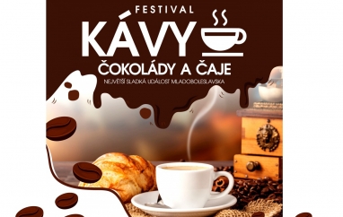 FESTIVAL KÁVY, ČOKOLÁDY A ČAJE