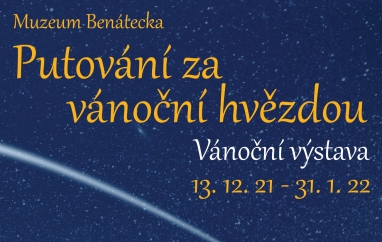 Putování za vánoční hvězdou | Muzeum Benátecka