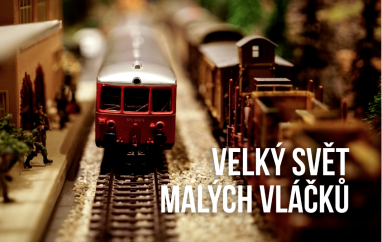 Velký svět malých vláčků | Kultura Mladá Boleslav