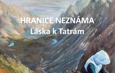 Hranice neznáma: Láska k Tatrám | Muzeum Podbezdězí