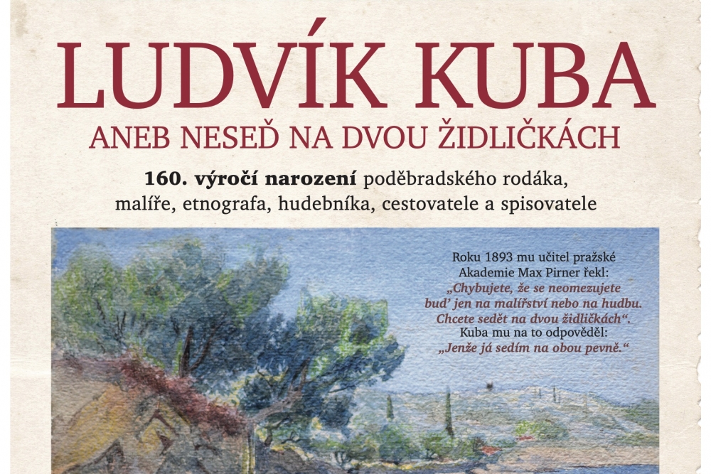 Ludvík Kuba aneb Neseď na dvou židličkách | Polabské muzeum Poděbrady