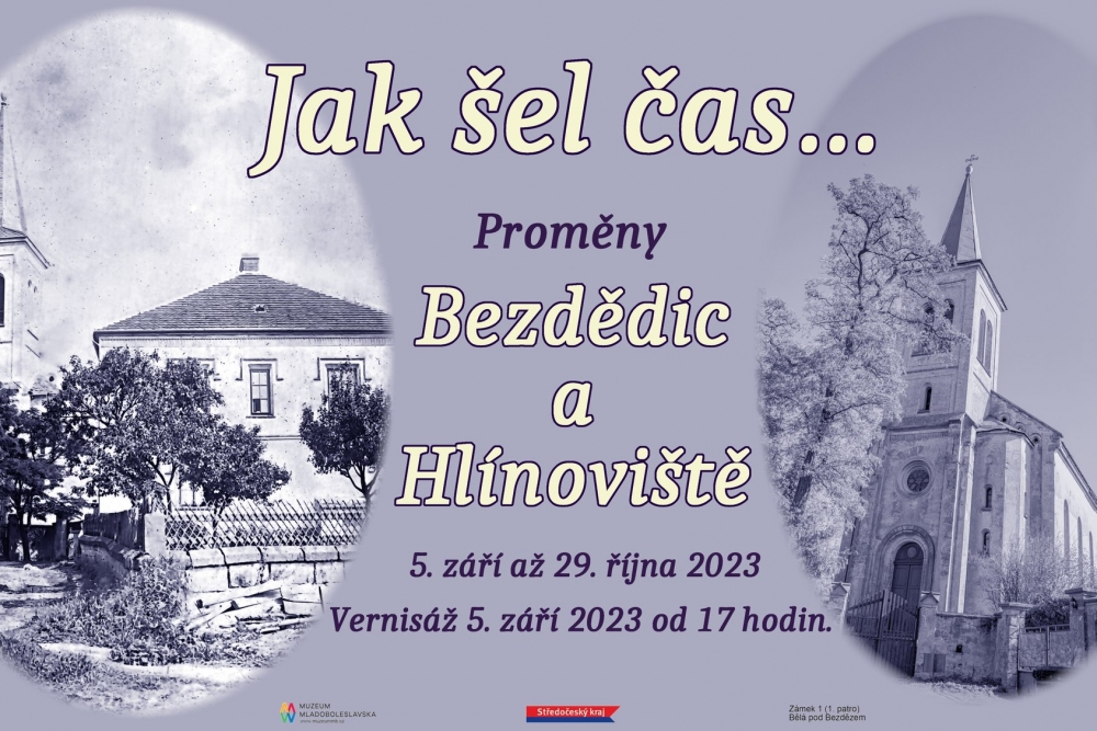 Jak šel čas ... Proměny Bezdědic a Hlínoviště | Muzeum Podbezdězí