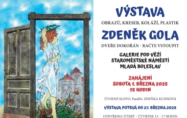 Zdeněk Gola - Dveře dokořán - račte vstoupit | Galerie Pod Věží