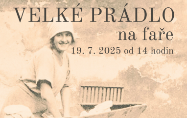Velké prádlo - workshop na faře | Fara Dolní Krupá