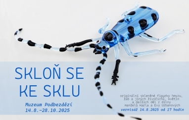 Skloň se ke sklu | Muzeum Podbezdězí