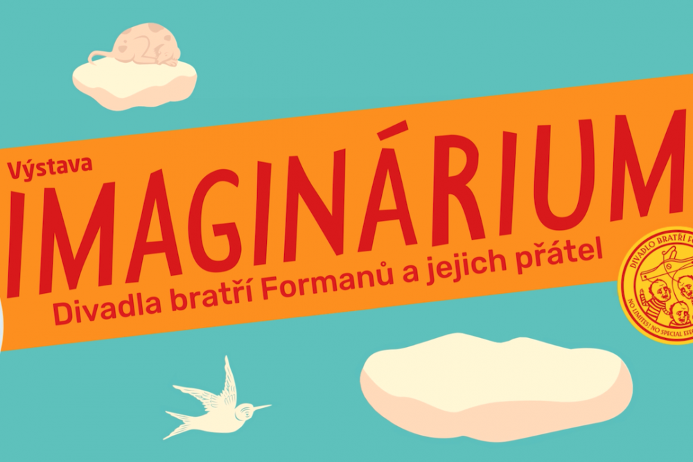 Imaginárium - Divadla bratří Formanů a jejich přátel | Kultura Mladá Boleslav