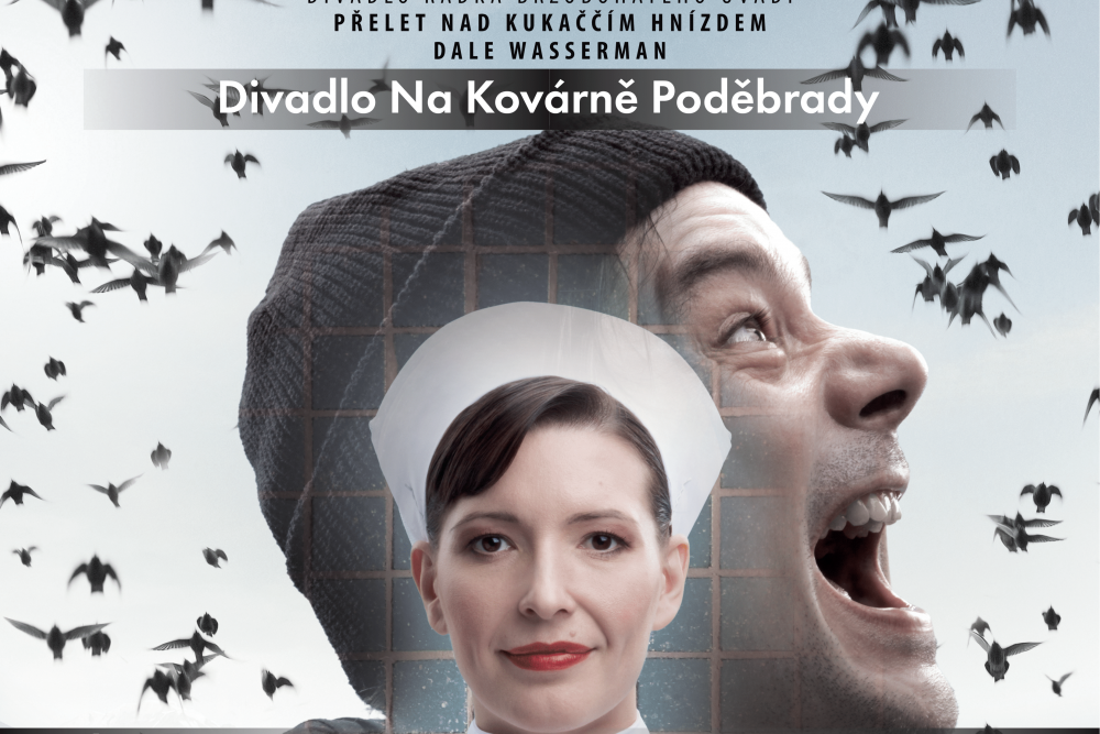 Přelet nad&nbsp;kukaččím hnízdem | Divadlo Na&nbsp;Kovárně Poděbrady