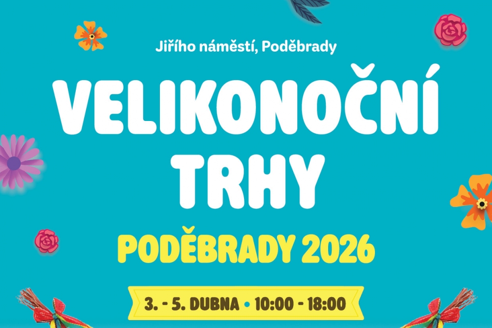 Velikonoční trhy Poděbrady 2026 | Městské kulturní centrum Poděbrady