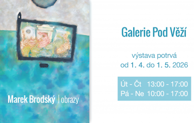 Marek Brodský - obrazy | Galerie Pod Věží